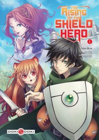 The rising of the shield hero T.1