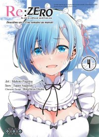 Re:zero - Re:life in a different world from zero - 2ème arc T.4