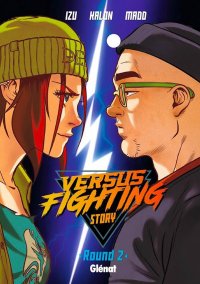 Versus fighting story T.2