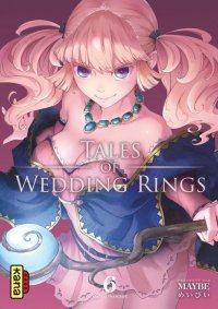 Tales of wedding rings T.6