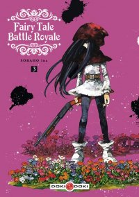Fairy tale battle royale T.3