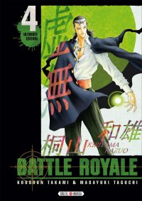 Battle Royale - ultimate edition T.4