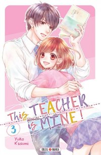 This teacher is mine T.3
