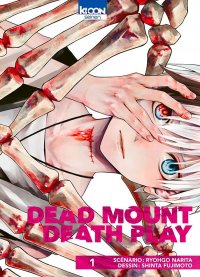 Dead mount death play T.1