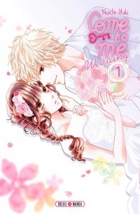 Come to me wedding T.1