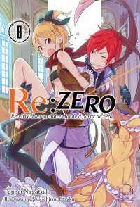 Re:zero - Re:life in a different world from zero - roman T.8