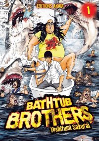 Bathtub brothers T.1