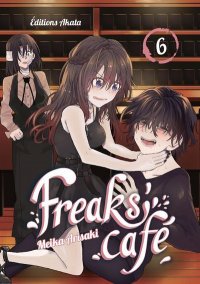 Freaks' caf T.6