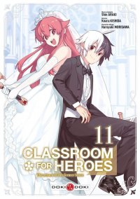 Classroom for heroes T.11