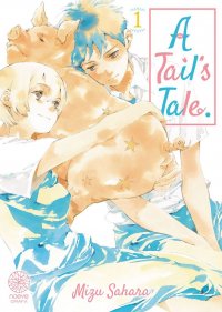 A tail's tale T.1