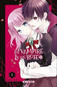 The vampire and the rose T.1