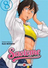 Saotome - Love & Boxing T.8