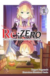 Re:zero - Re:life in a different world from zero - roman T.11