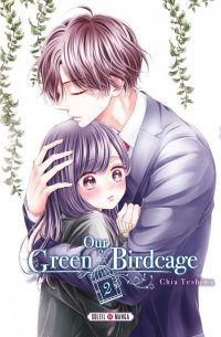 Our Green Birdcage T.2