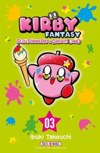 Kirby Fantasy - gloutonnerie à dream land T.3