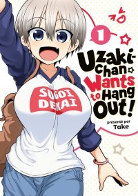 Uzaki-chan wants to hang out T.1