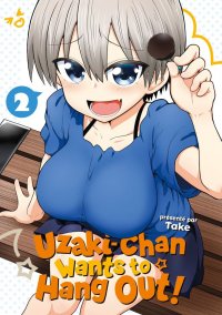 Uzaki-chan wants to hang out T.2