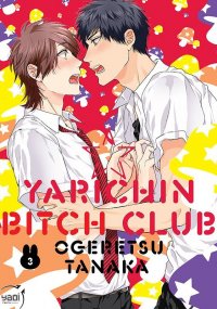 Yarichin bitch club T.3