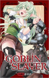 Goblin slayer - roman T.6