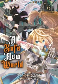 A safe new world T.6