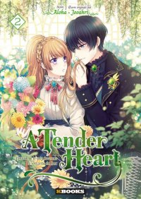 A tender heart T.2