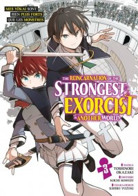The reincarnation of the strongest exorcist in another world T.3