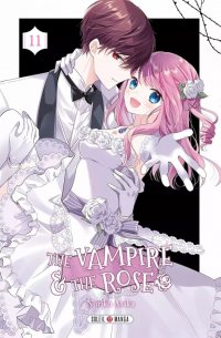 The vampire and the rose T.11