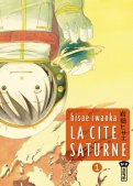 La cité Saturne T.1 La cité Saturne T.1