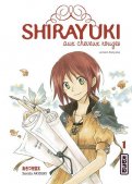 Shirayuki aux cheveux rouges T.1 Shirayuki aux cheveux rouges T.1