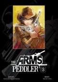 The Arms Peddler T.3 The Arms Peddler T.3