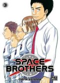 Space brothers T.3 Space brothers T.3