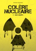 Col�re nucl�aire T.2