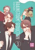 Brainstorm seduction T.3 Brainstorm seduction T.3