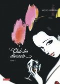 Le club des divorc�s T.2