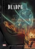 Deadpool - Deadpool massacre les classiques T.1 Deadpool - Deadpool massacre les classiques T.1