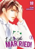 Let's get married ! T.2 Let's get married ! T.2