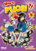 Who is Fuoh ?! T.5 Who is Fuoh ?! T.5