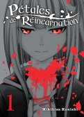 P�tales de r�incarnation T.1