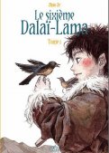 Le sixi�me Dala�-Lama T.1