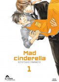 Mad Cinderella T.1 Mad Cinderella T.1