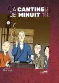 La cantine de minuit T.1 La cantine de minuit T.1