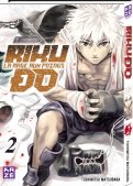 Riku-Do - la rage aux poings T.2 Riku-Do - la rage aux poings T.2