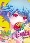 Love x dilemma T.6 Love x dilemma T.6