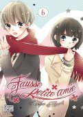 Fausse petite amie T.6 Fausse petite amie T.6