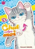 Chat malgr� moi T.1
