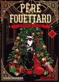 P�re Fouettard corporation T.1