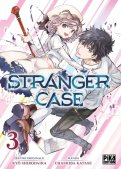 Stranger case T.3 Stranger case T.3