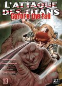 L'attaque des titans - before the fall T.13 L'attaque des titans - before the fall T.13