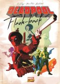 Deadpool - Flash-back Deadpool - Flash-back
