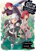 DanMachi - La L�gende des familias T.7